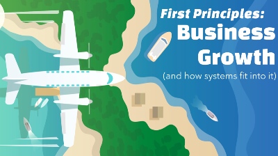 First Principles: Business Growth